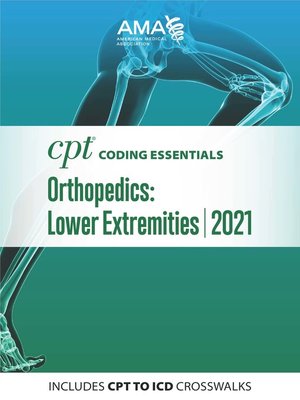 cover image of CPT Coding Essentials for Orthopaedics Lower 2021